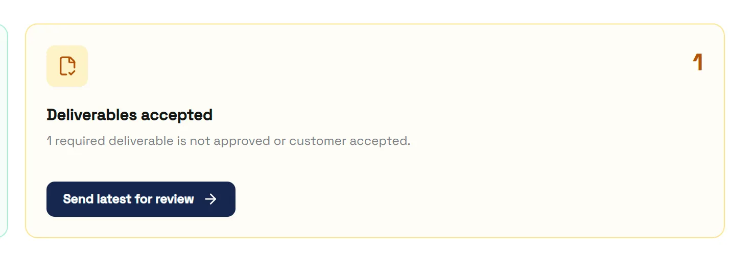 Deliverables accepted — the Send latest for review action waits on a human